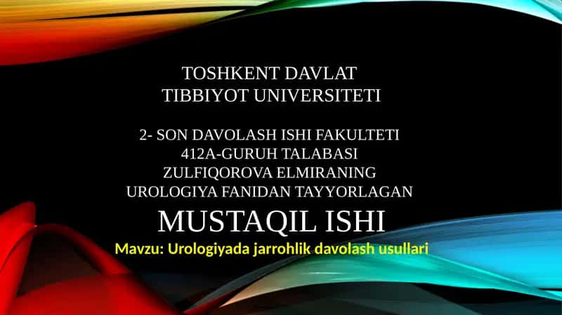 Urologiyada jarrohlik davolash usullari