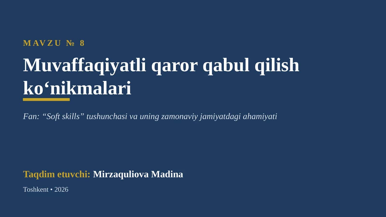 Qaror qabul qilish ko'nikmalari