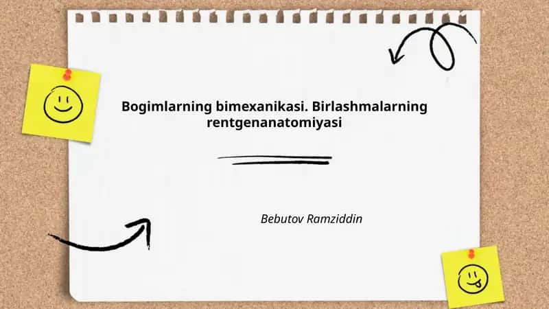 Bogimlarning bimexanikasi. Birlashmalarning rentgenanatomiyasi