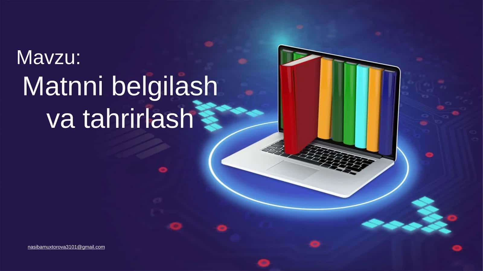 Matnni belgilash va tahrirlash