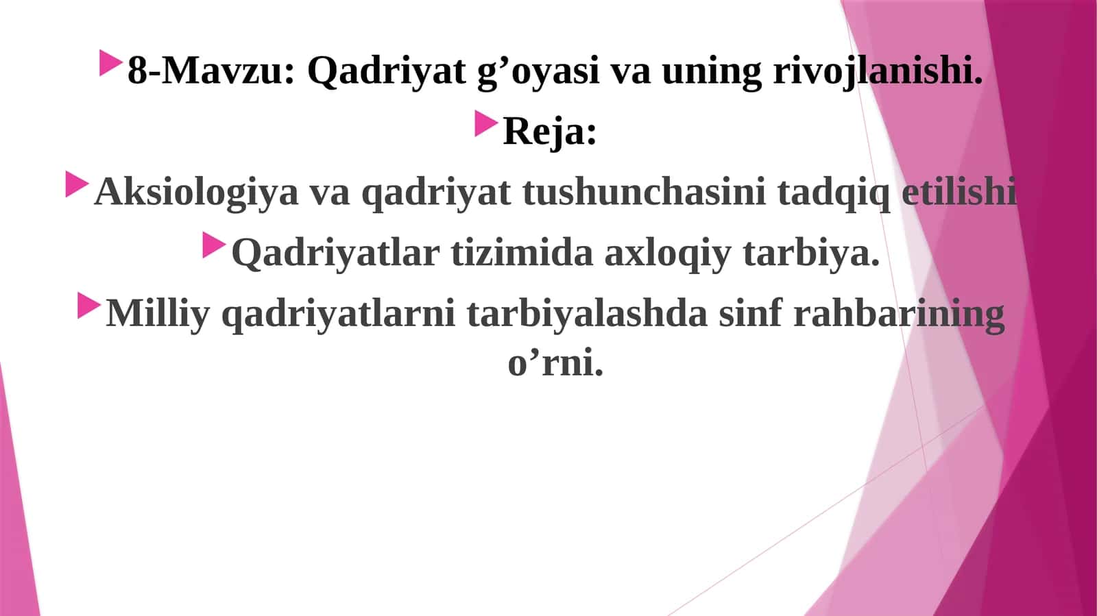 Qadriyat g’oyasi va uning rivojlanishi