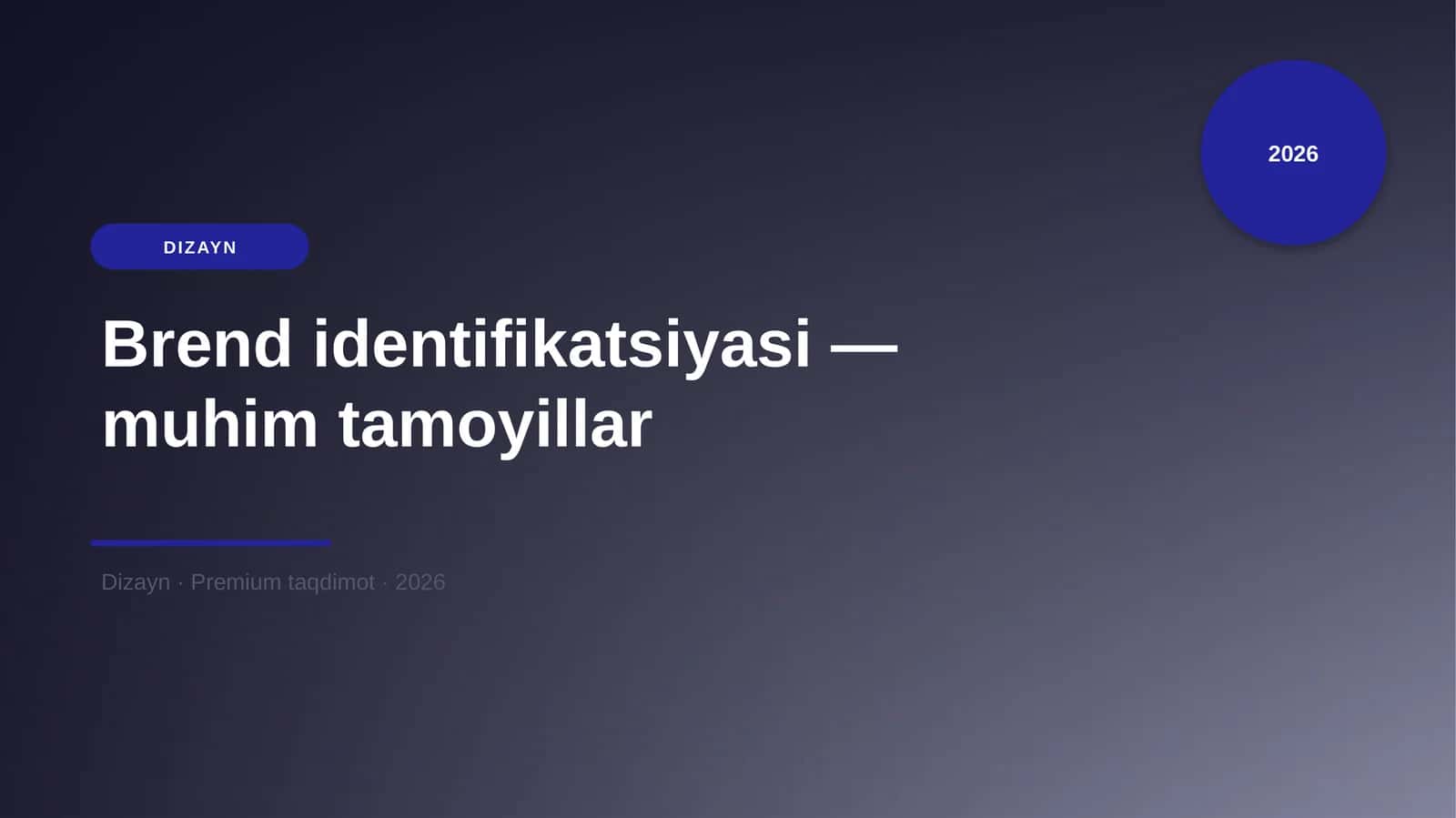 Brend identifikatsiyasi — muhim tamoyillar