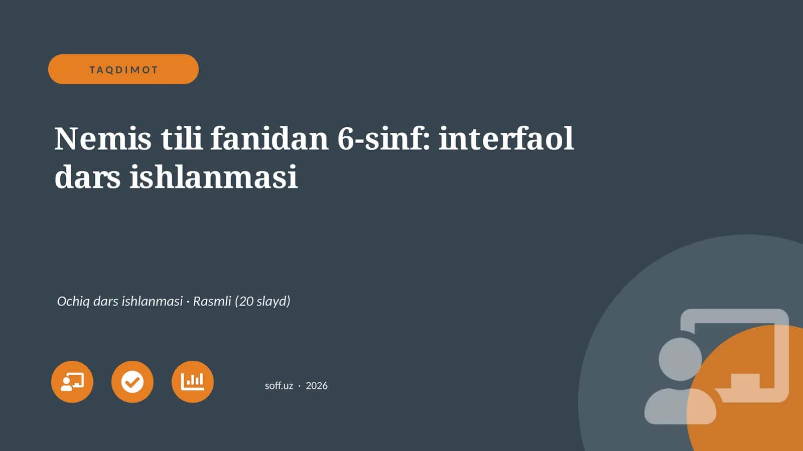 Nemis tili fanidan 6-sinf: interfaol dars ishlanmasi