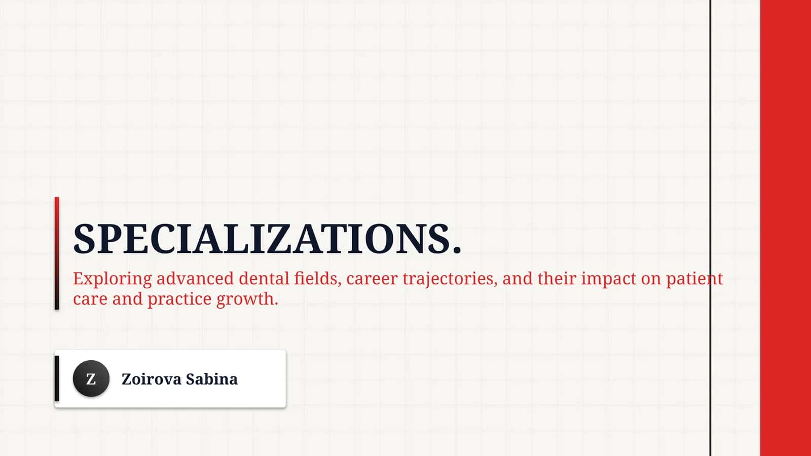 Specializations.