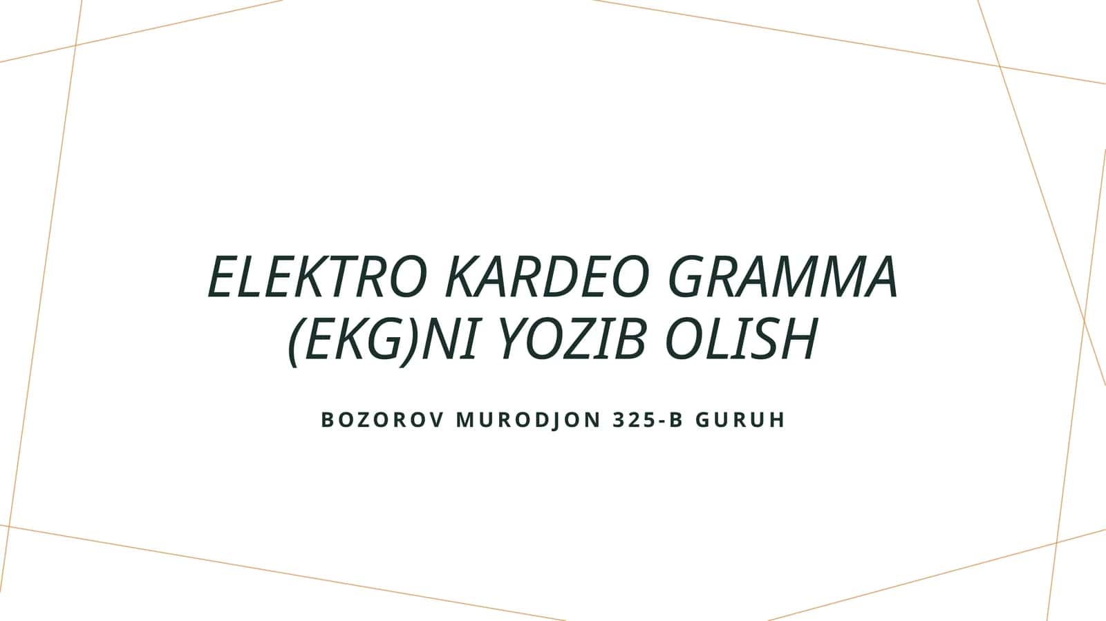 Elektro kardeo gramma (EKG)ni yozib olish