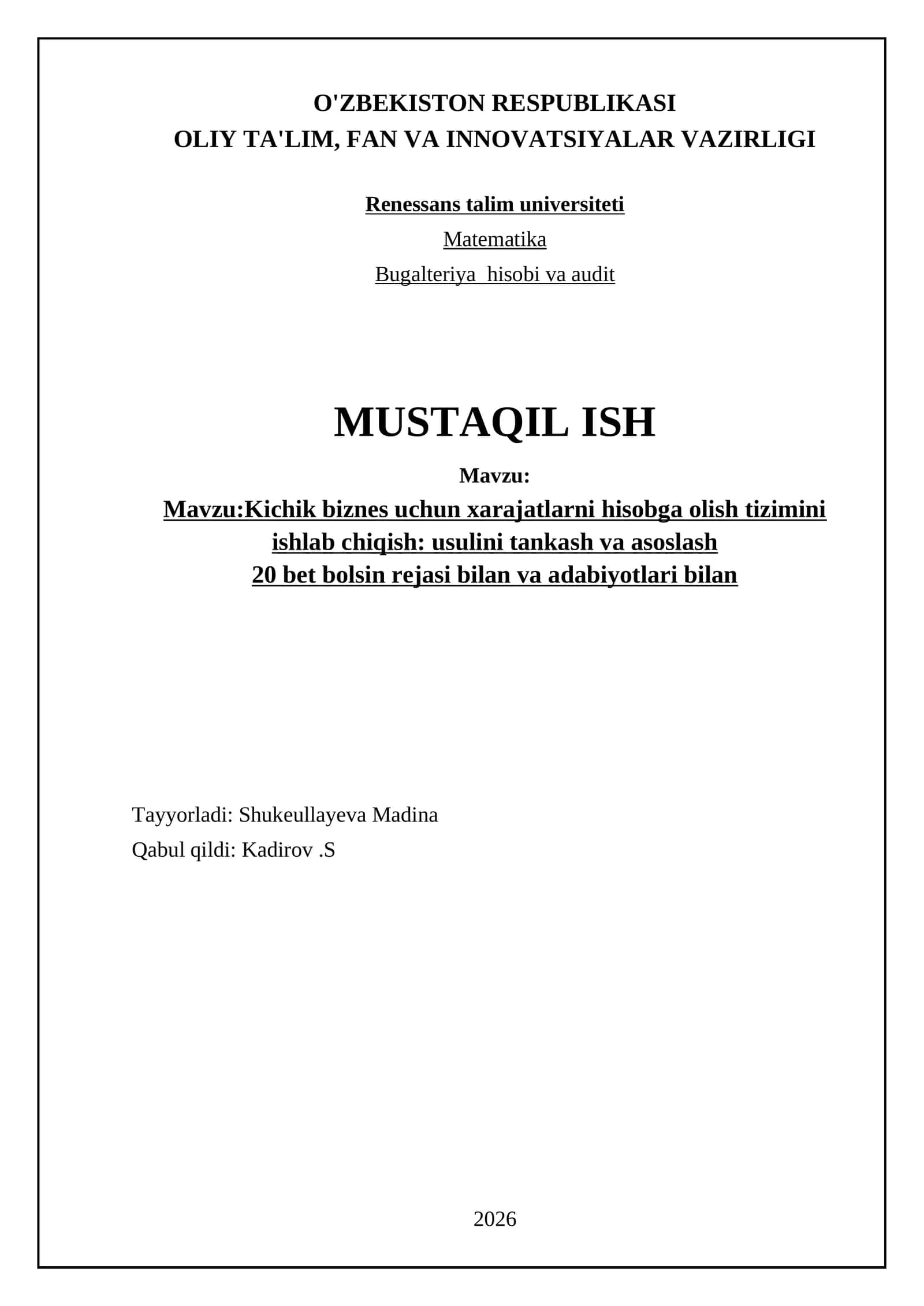 Kichik biznes uchun xarajatlarni hisobga olish tizimini ishlab chiqish