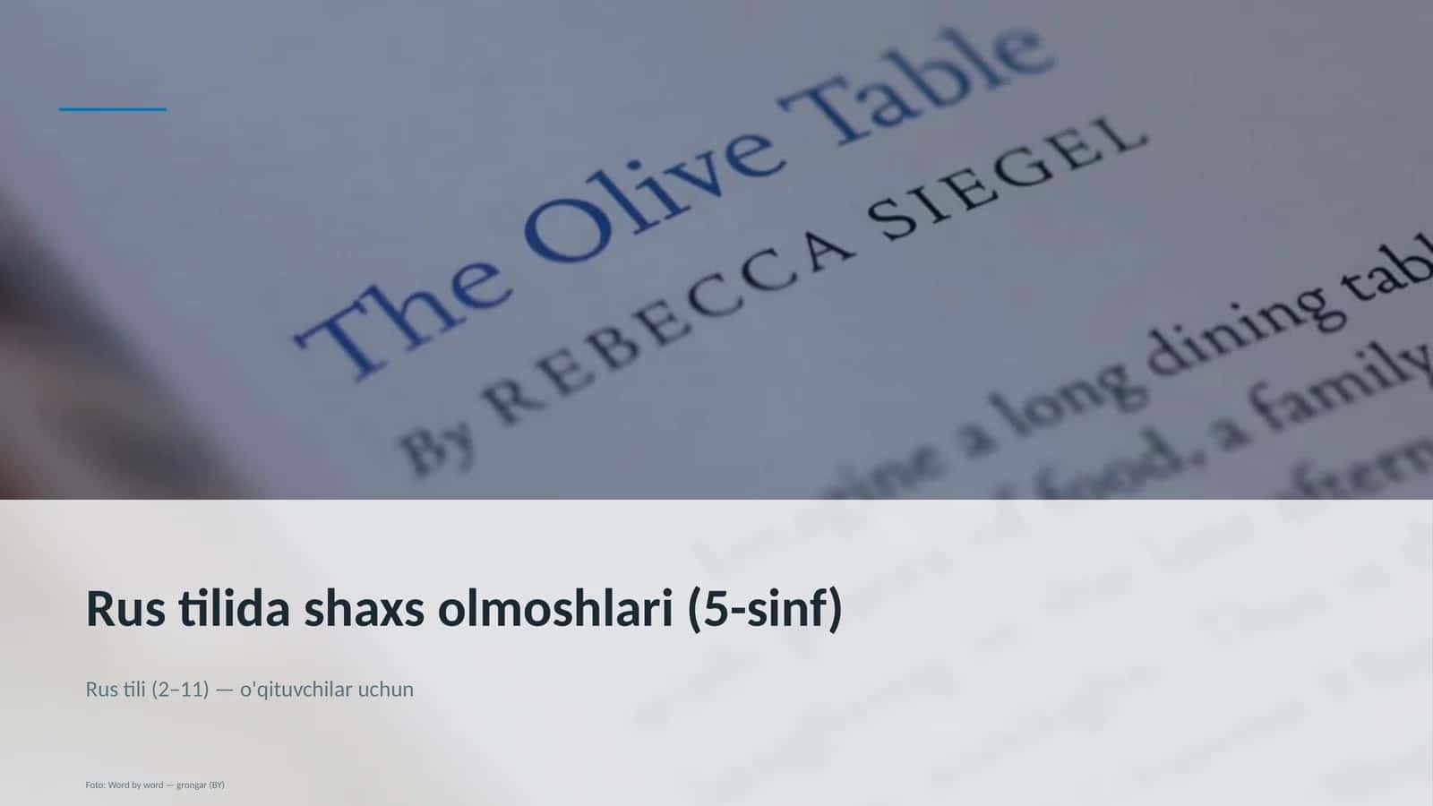 Rus tilida shaxs olmoshlari (5-sinf)