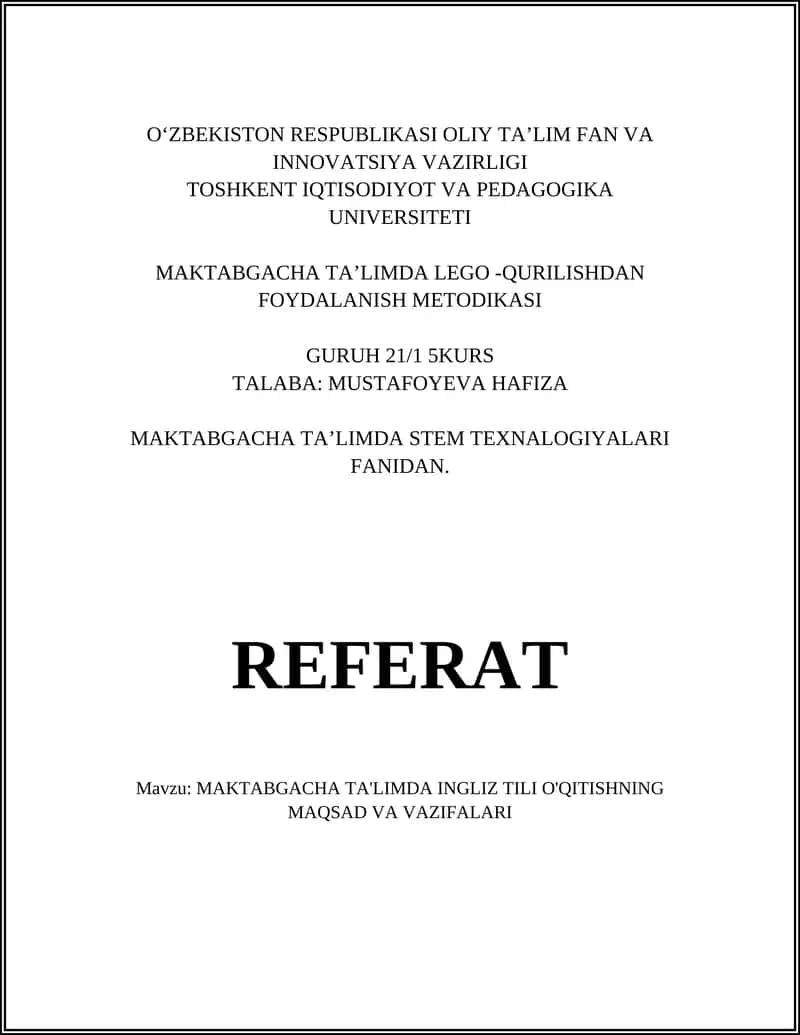 MAKTABGACHA TA’LIMDA INGLIZ TILI O'QITISHNING MAQSAD VA VAZIFALARI