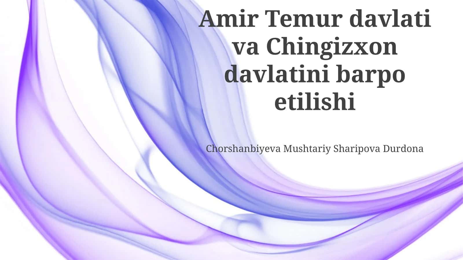 Amir Temur davlati: Shakllanish va yuksalish