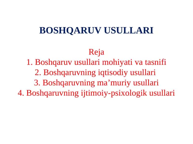 BOSHQARUV USULLARI