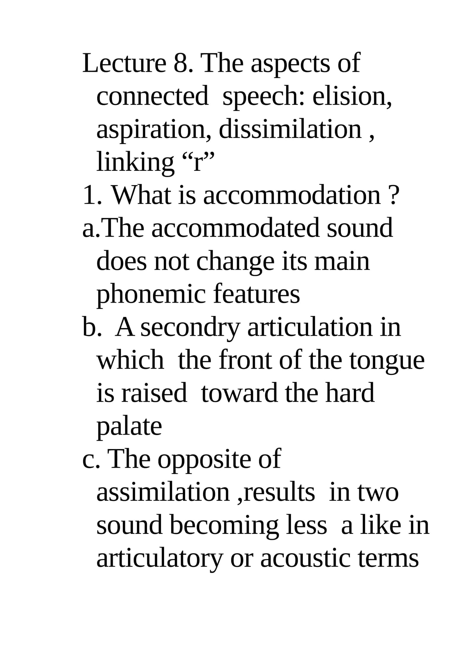 Lecture 8. The Aspects of Connected Speech
