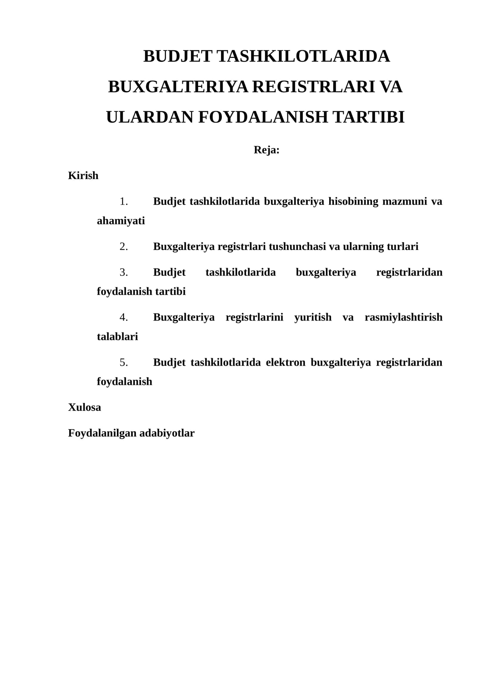 BUXGALTERIYA REGISTRLARI VA ULARDAN FOYDALANISH TARTIBI