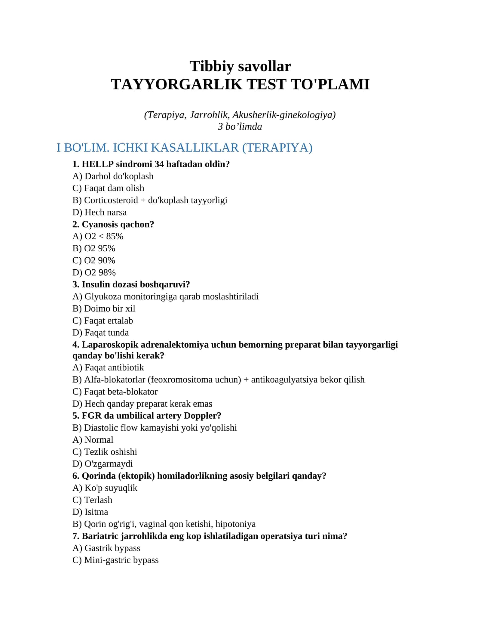 Tibbiy savollar: TAYYORGARLIK TEST TO'PLAMI