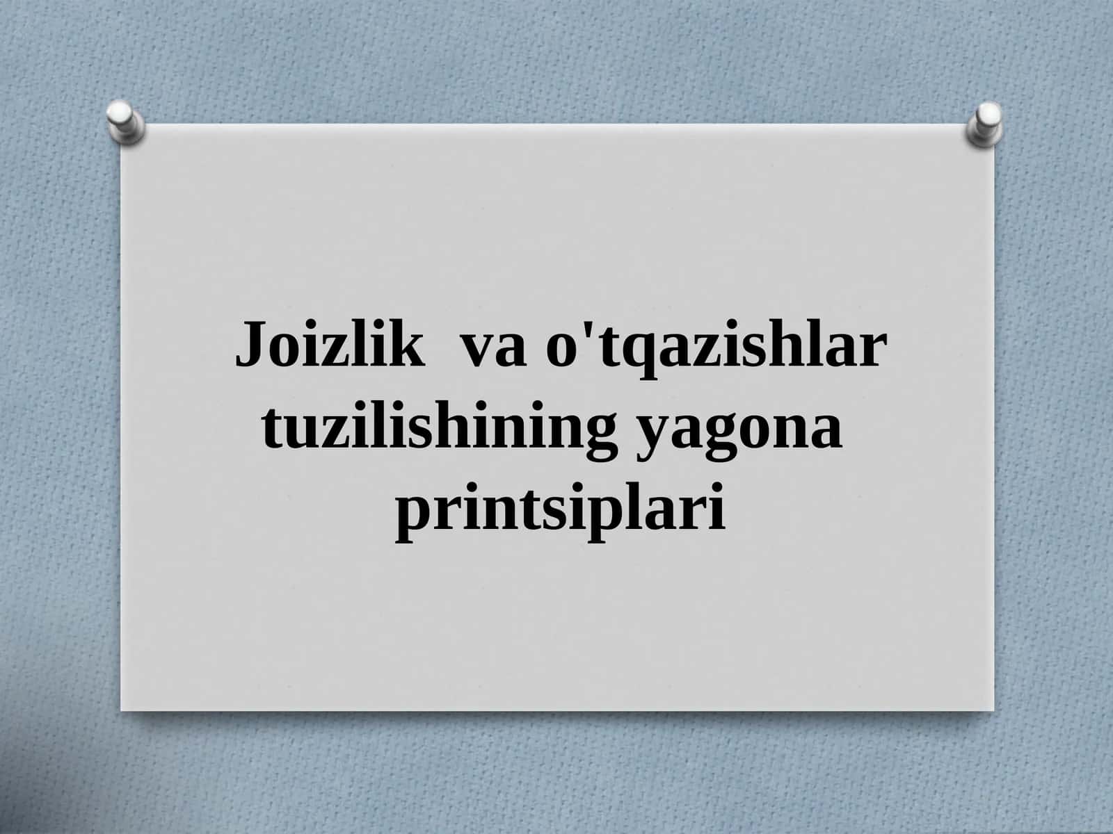 Joizlik va o'tqazishlarni tuzilishi ning yagona printsipi
