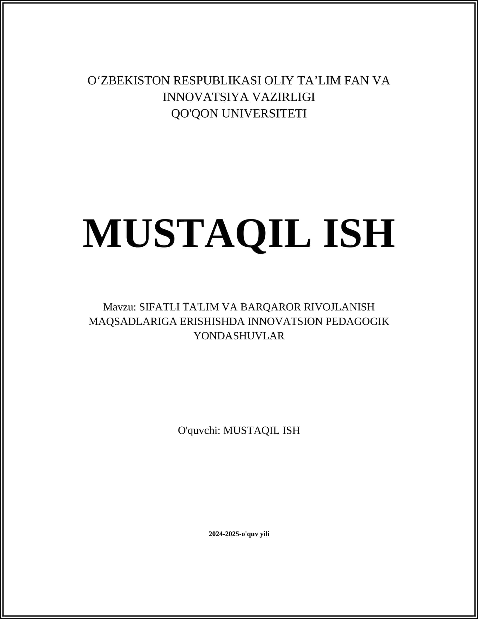 SIFATLI TA'LIM VA BARQAROR RIVOJLANISH MAQSADLARIGA ERISHISHDA INNOVATSION PEDAGOGIK YONDASHUVLAR