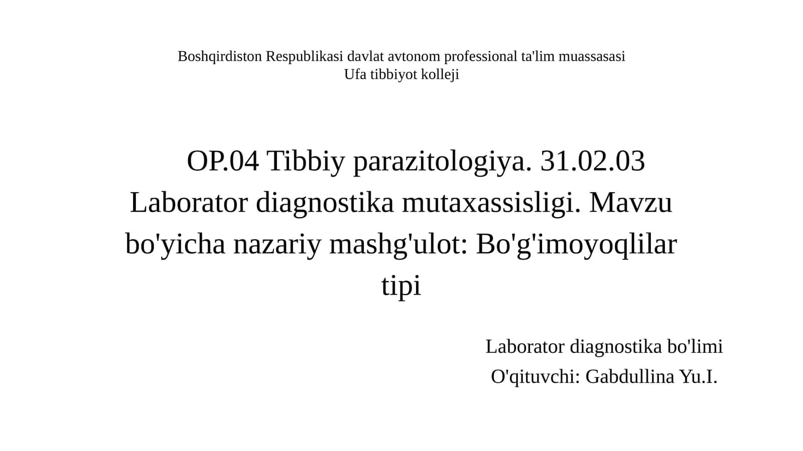 Tibbiy parazitologiya - o'rgimchaksimonlar va hasharotlar