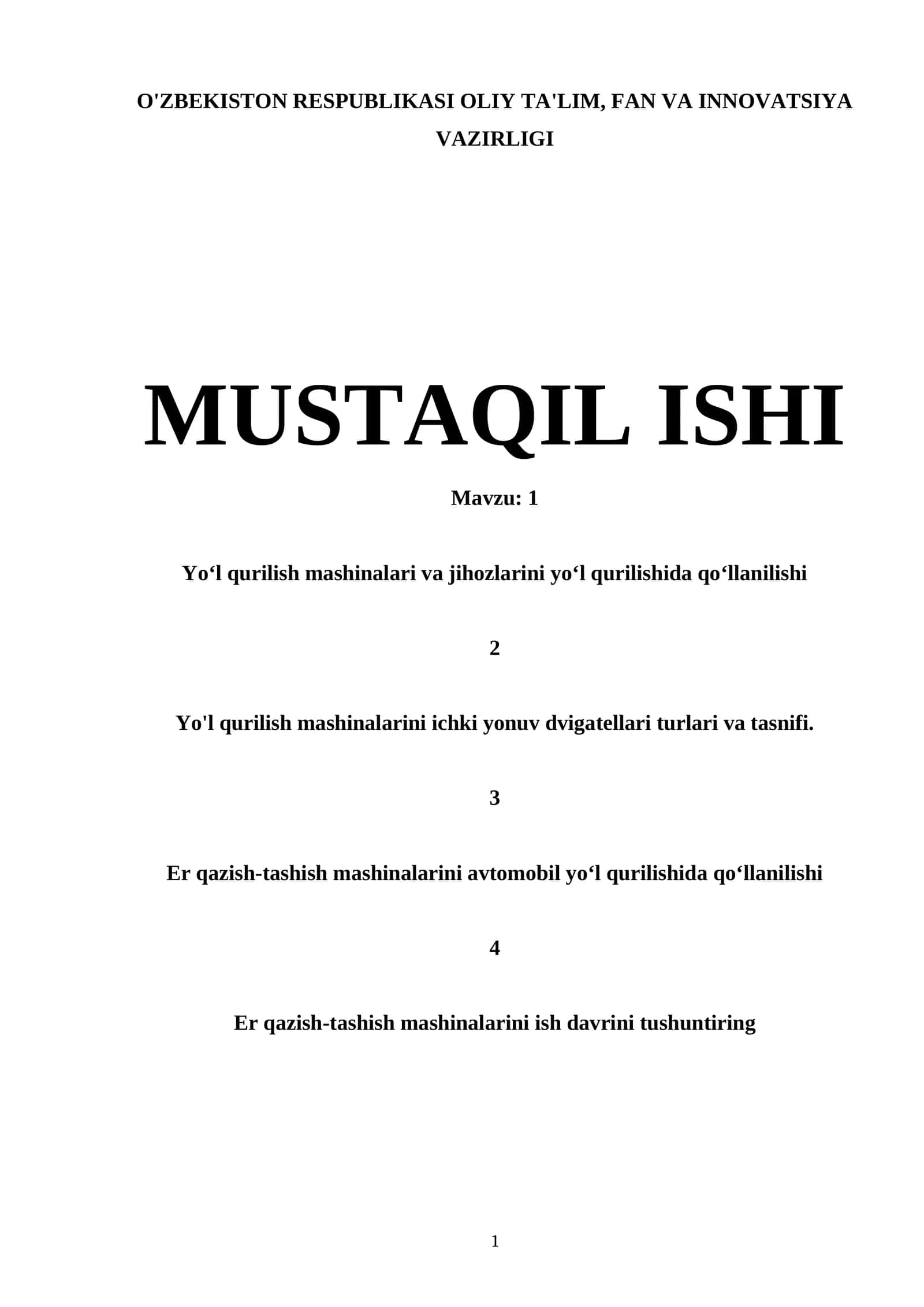 Yoʻl qurilish mashinalari va jihozlarini yoʻl qurilishida qoʻllanilishi