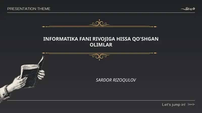 INFORMATIKA FANI RIVOJIGA HISSA QO'SHGAN OLIMLAR