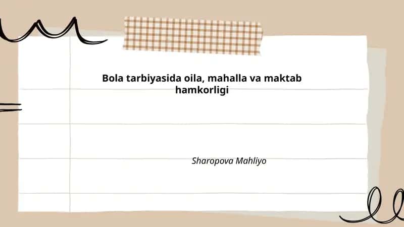 Bola tarbiyasida oila, mahalla va maktab hamkorligi