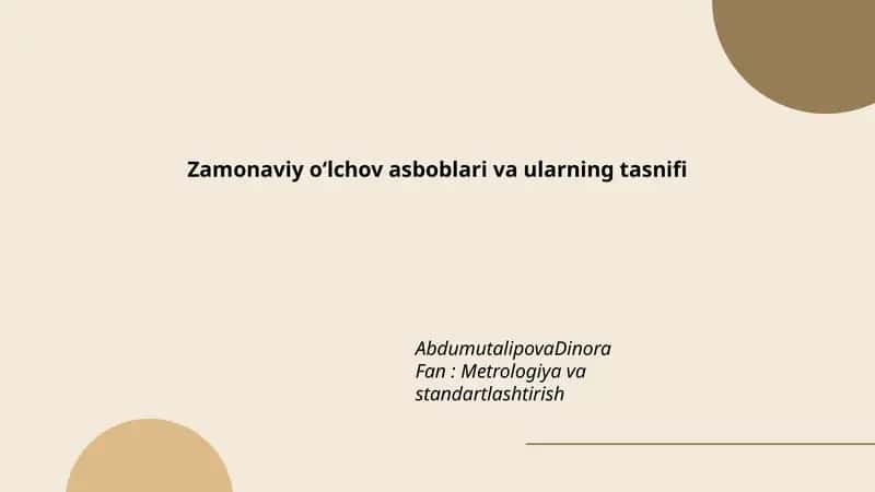 Zamonaviy o‘lchov asboblari va ularning tasnifi