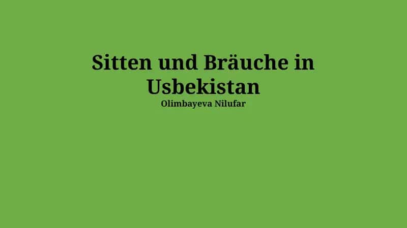 Sitten und Bräuche in Usbekistan