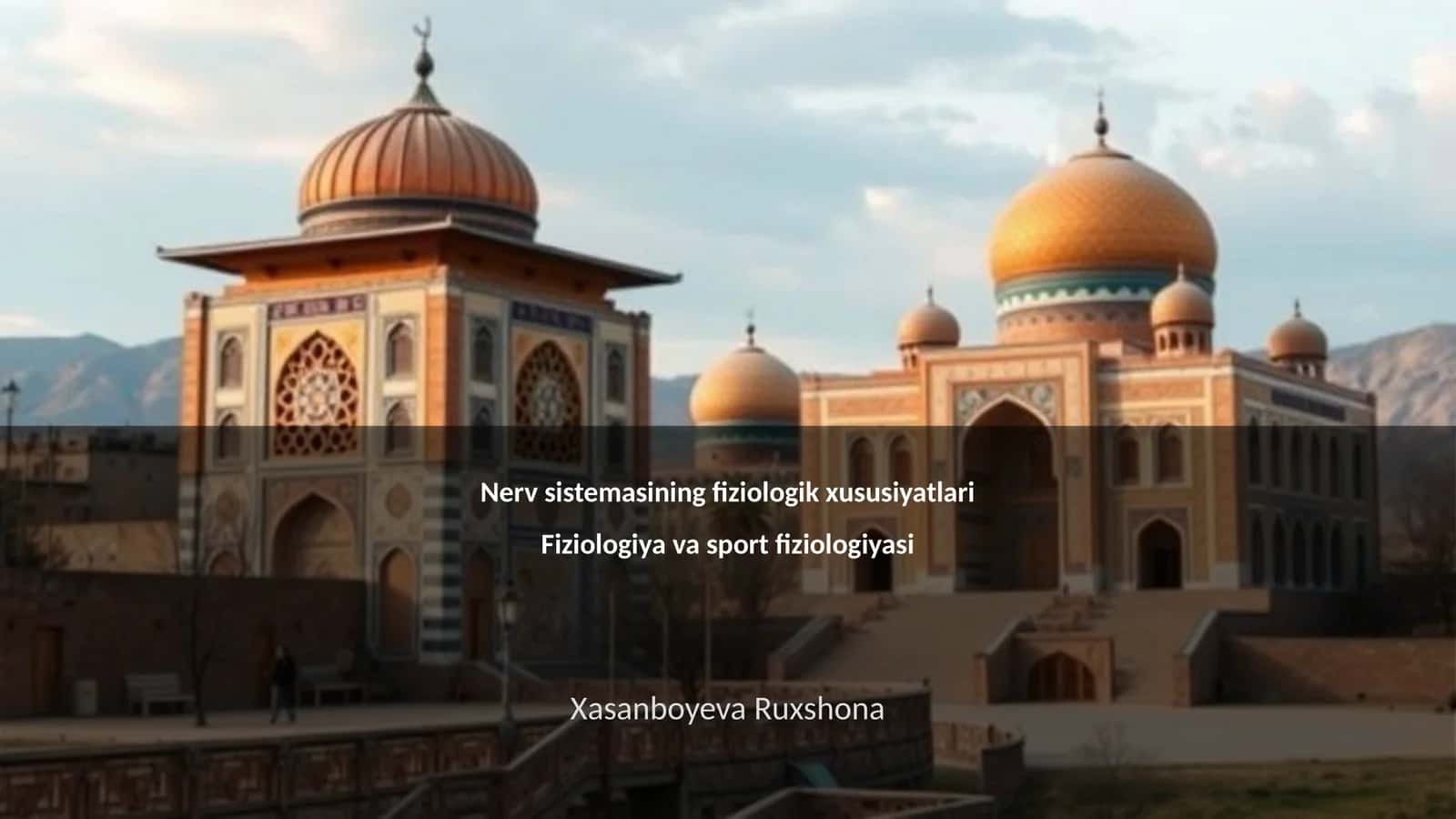 Nerv sistemasining fiziologik xususiyatlari