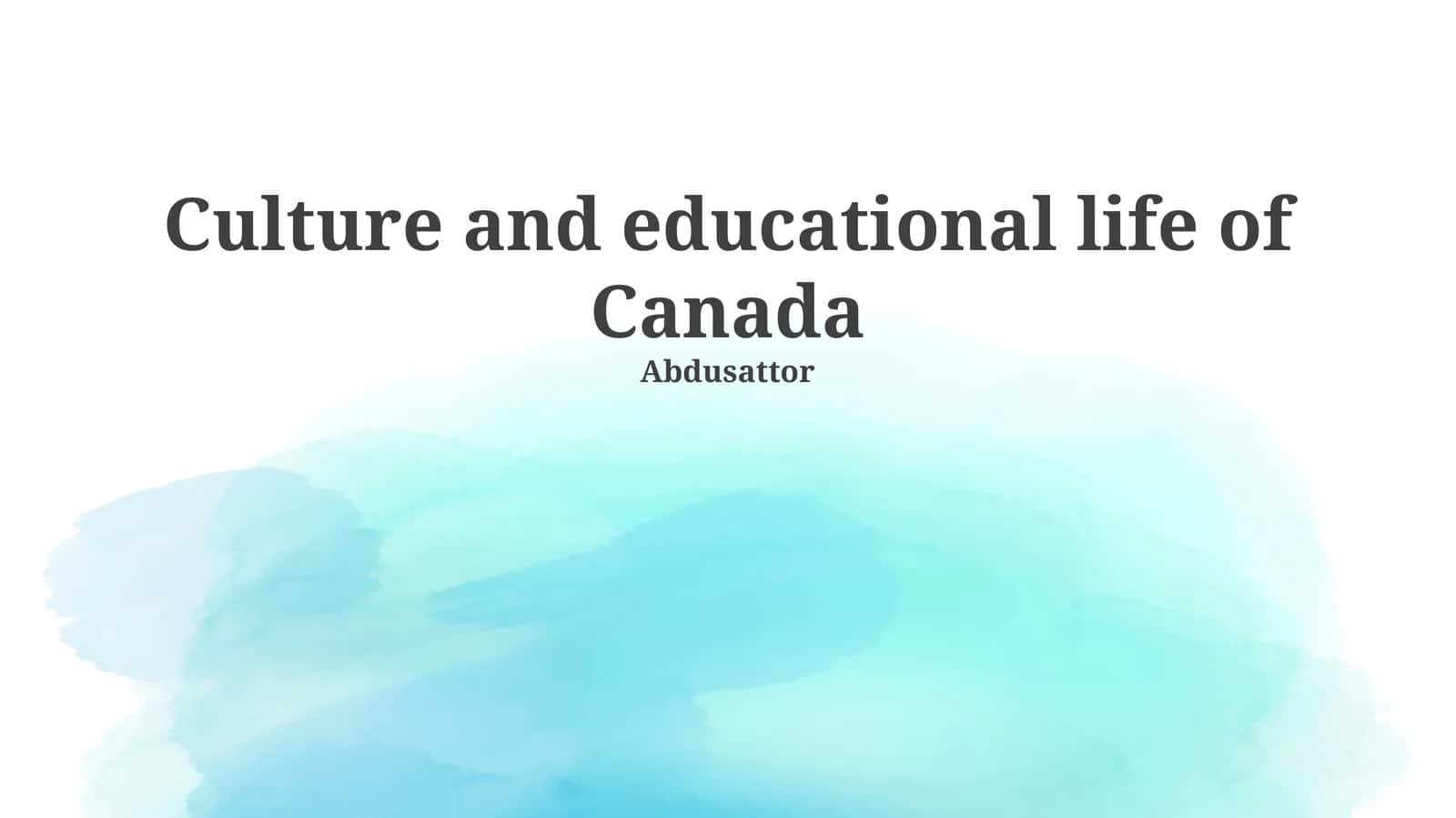 Culture and educational life of Canada