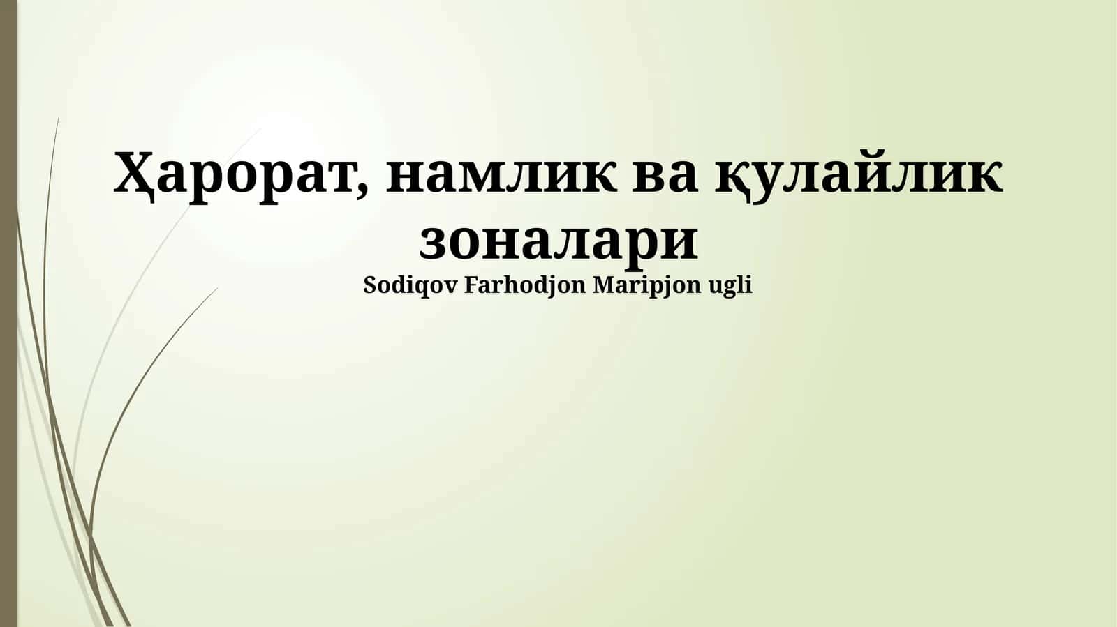 Harorat, Namlik va Qulaylik Zonalari
