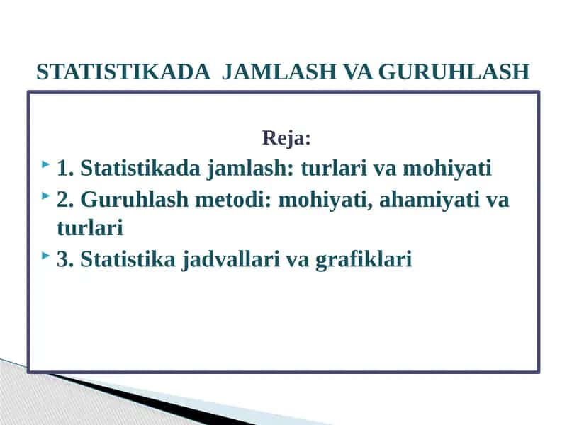 Statistikada jamlash va gruhlash