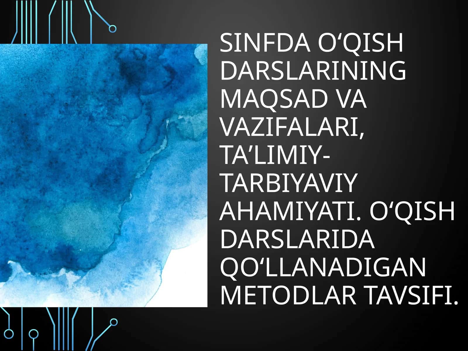 O'qish darslarining maqsad va vazifalari