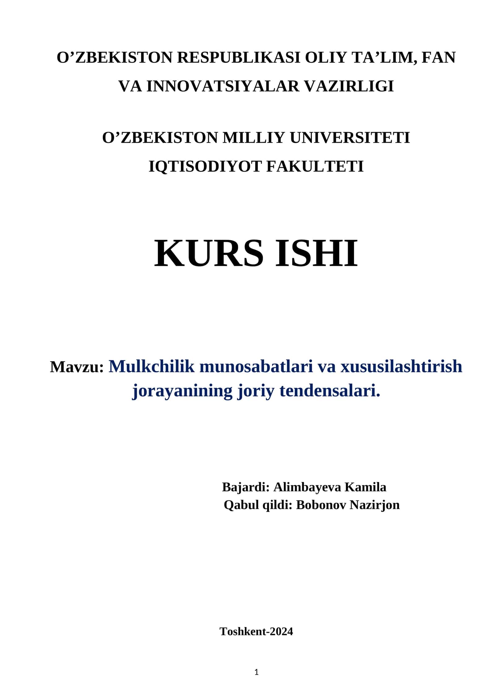 Mulkchilik munosabatlari va xususilashtirish jorayanining joriy tendensalari.