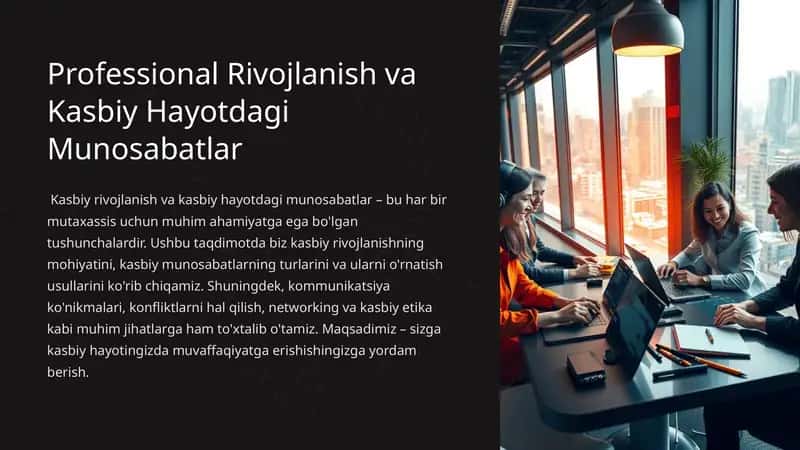 Professional Rivojlanish va Kasbiy Hayotdagi Munosabatlar