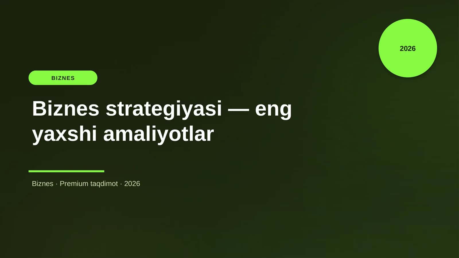 Biznes strategiyasi — eng yaxshi amaliyotlar