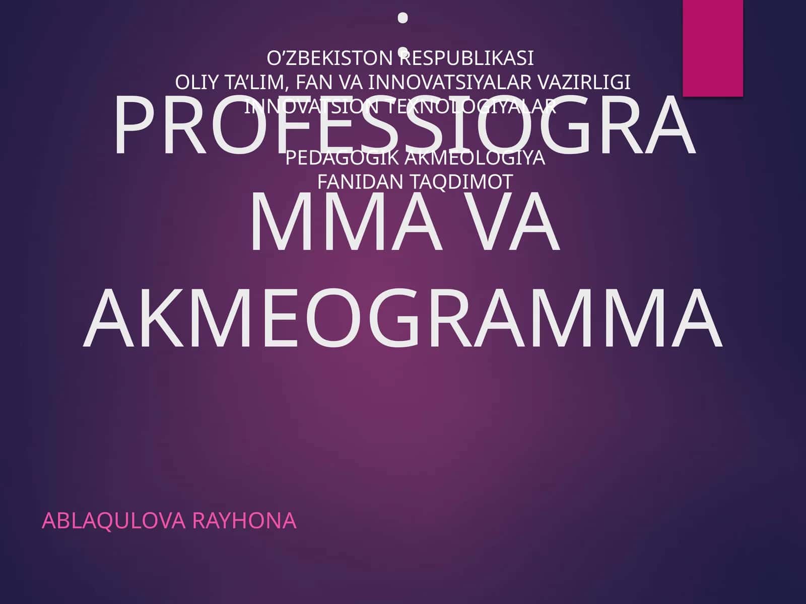 PROFESSIOGRAMMA VA AKMEOGRAMMA