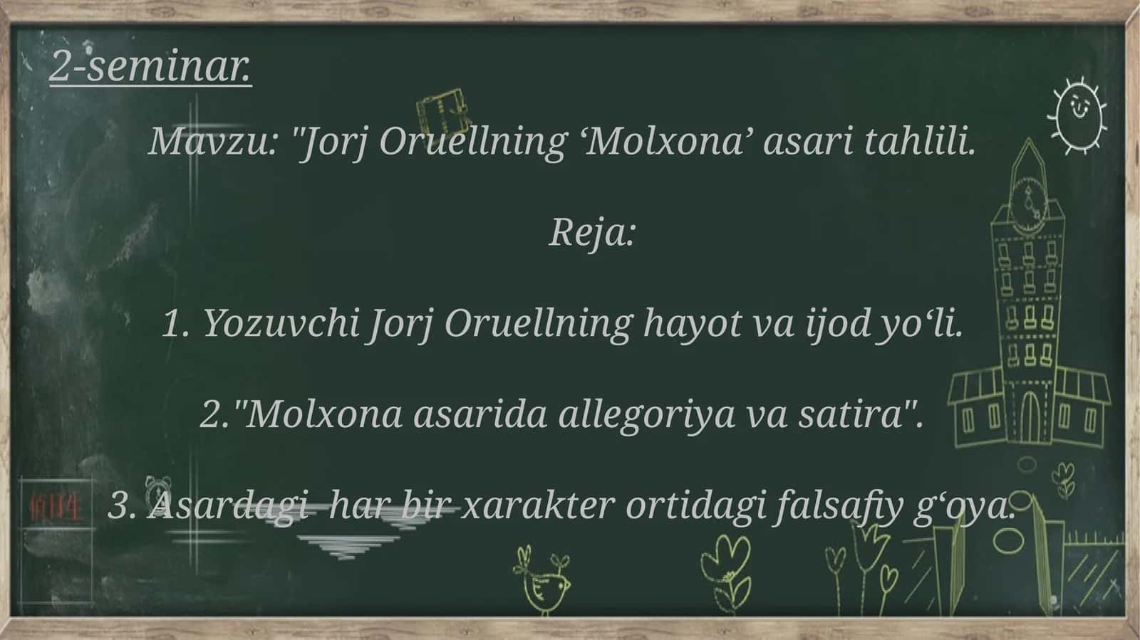 Jorj Oruellning ‘Molxona’ asaritahlili