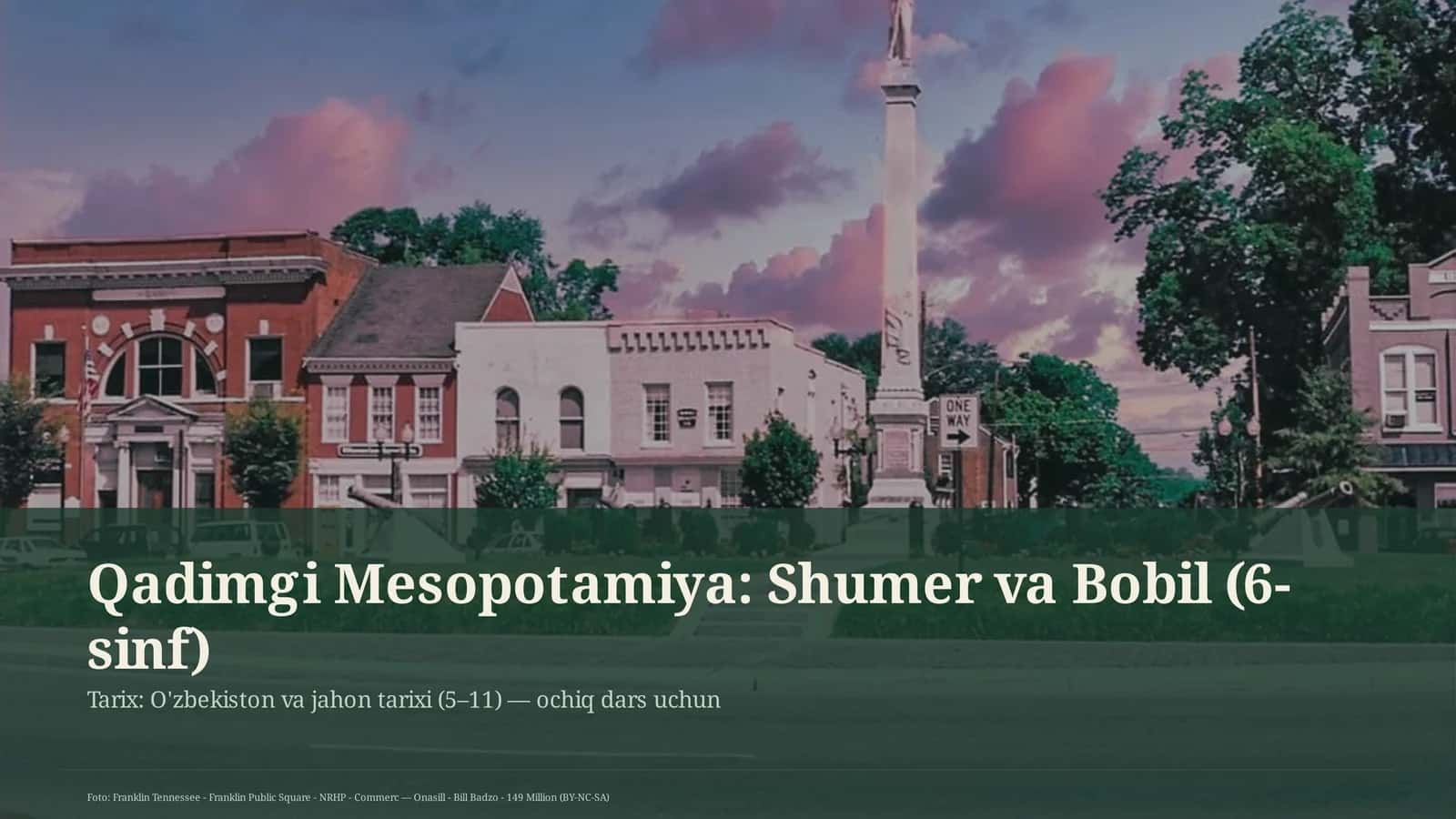 Qadimgi Mesopotamiya: Shumer va Bobil (6-sinf)