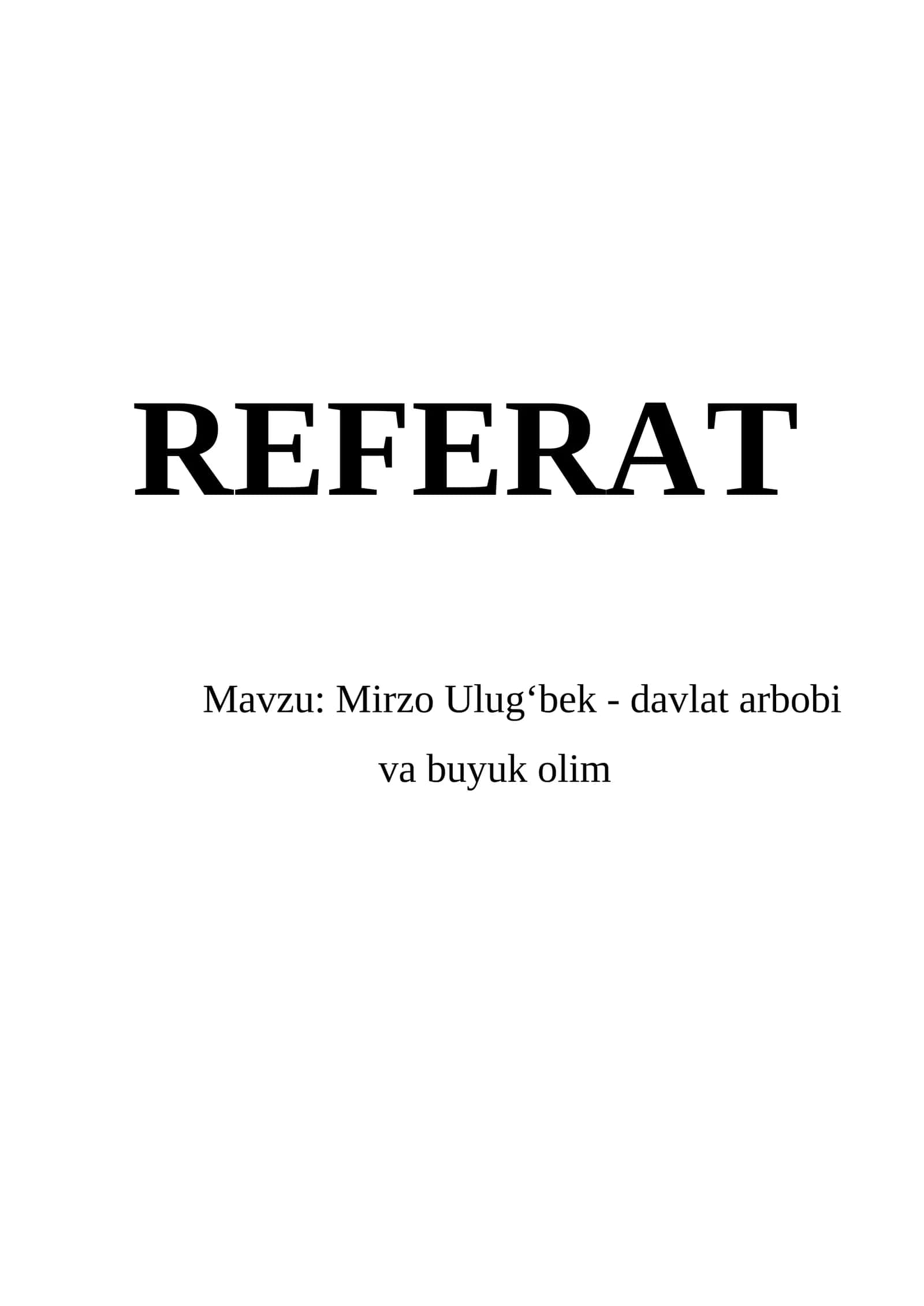 Mirzo Ulugʻbek - davlat arbobi