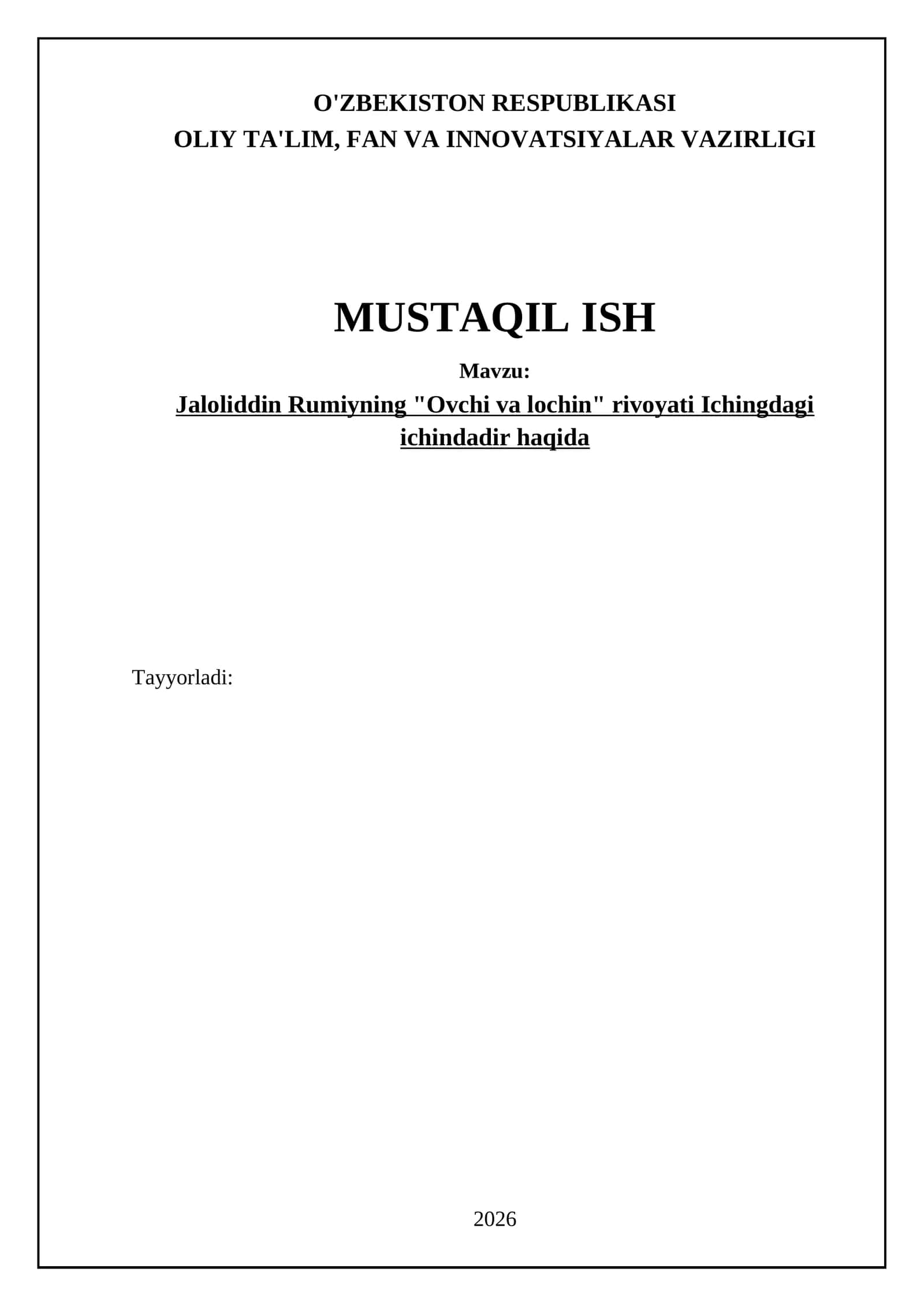 Jaloliddin Rumiyning "Ovchi va lochin" rivoyati Ichingdagi ichindadir haqida