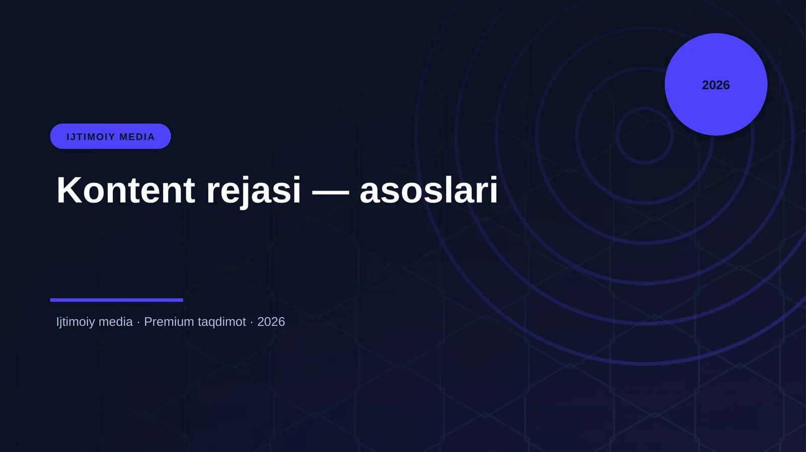 Kontent rejasi — asoslari