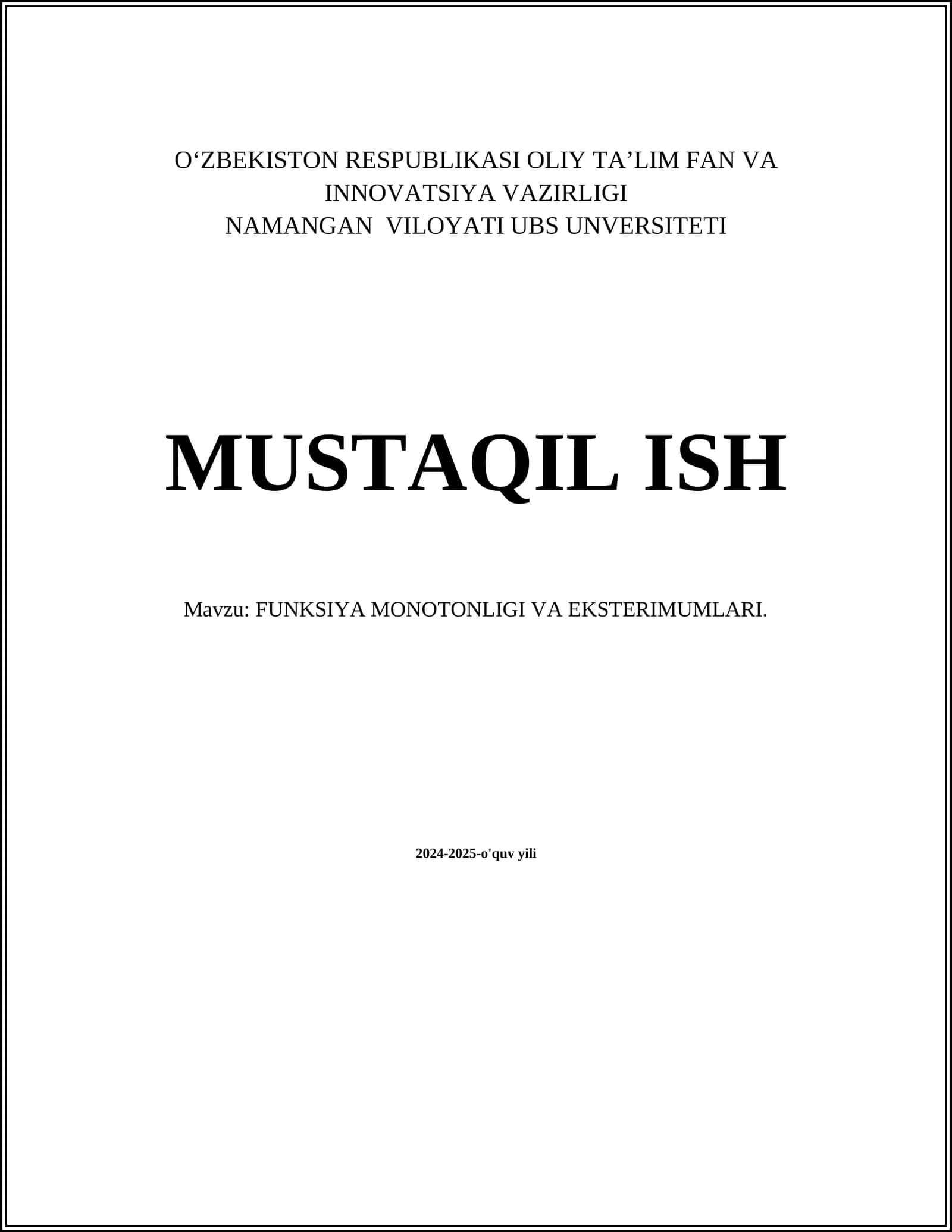 FUNKSIYA MONOTONLIGI VA EKSTERIMUMLARI