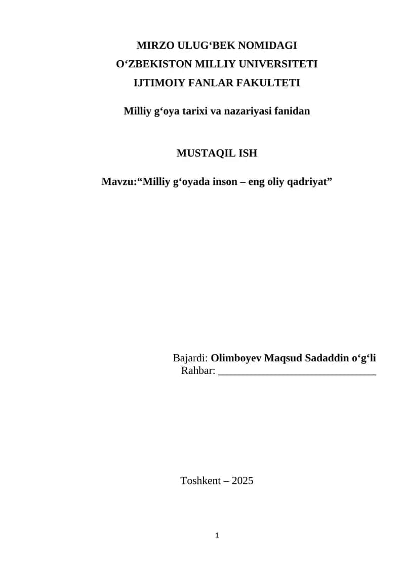 Milliy gʻoyada inson – eng oliy qadriyat