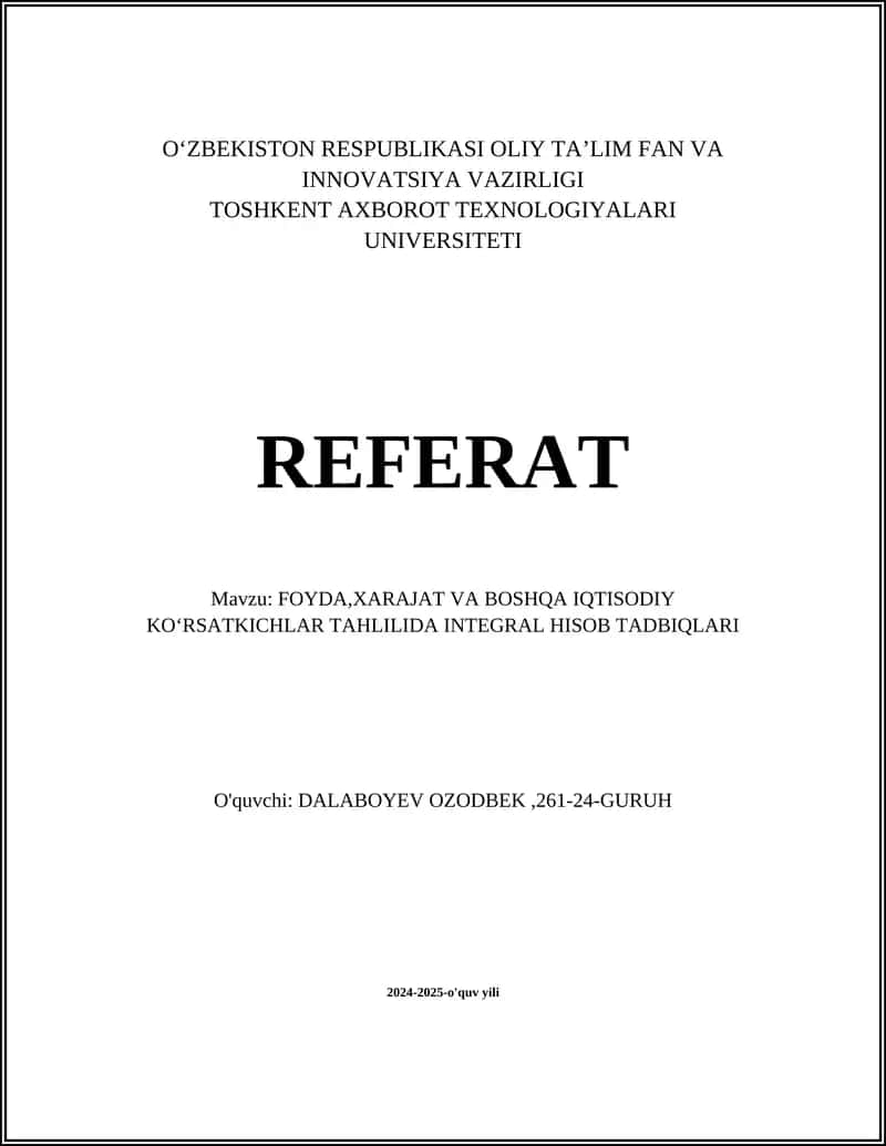 Integral hisob asoslari iqtisodiy tahlilda