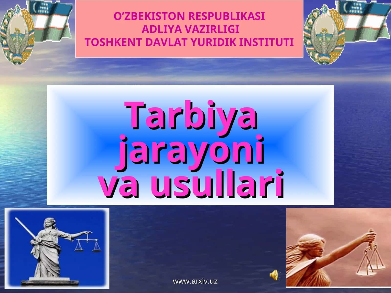 TARBIYA JARAYONIVA USULLARI