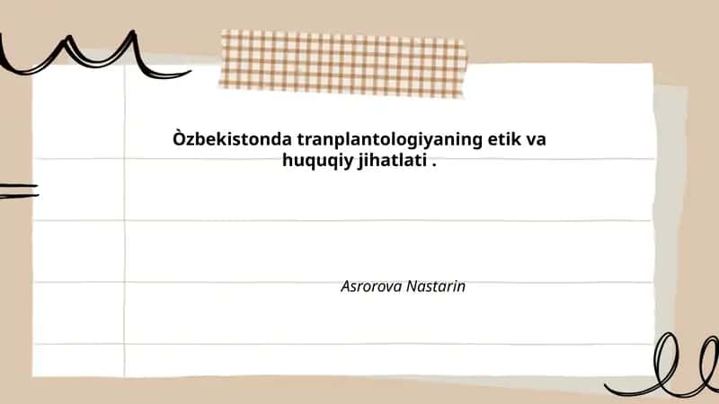 Oʻzbekistonda organ va toʻqima transplantatsiyasiga oid amaldagi qonunchilik