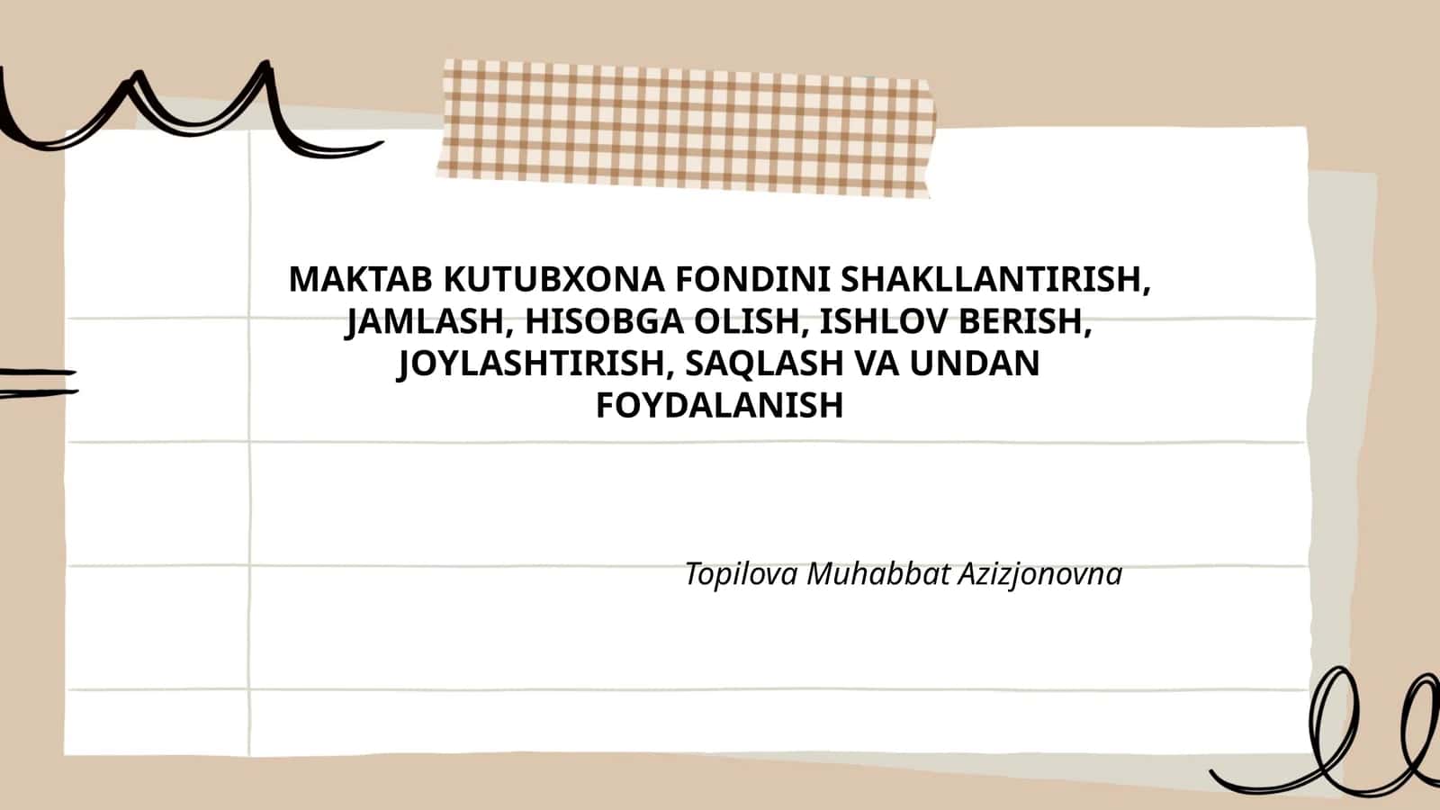 Maktab kutubxona fondini shakllantirish usullari