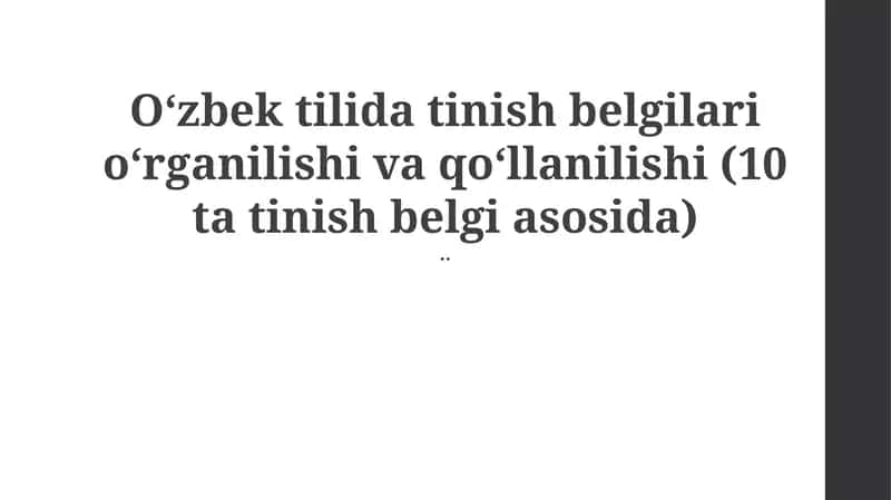 O‘zbek tilida tinish belgilari
