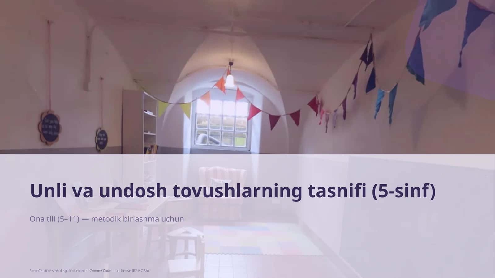 Unli va undosh tovushlarning tasnifi (5-sinf)