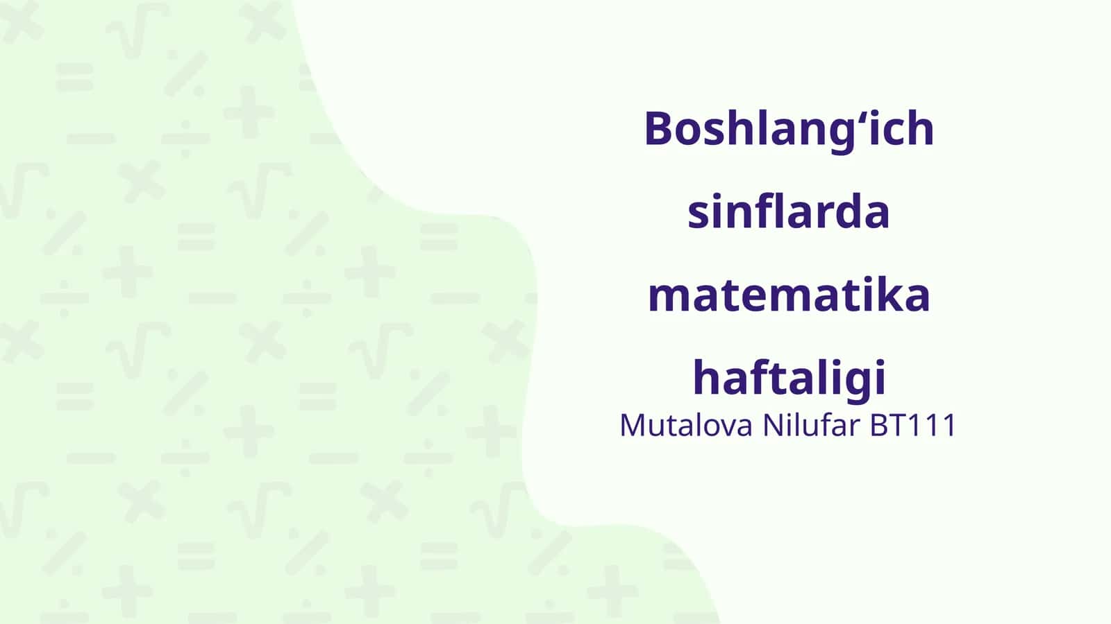 Boshlangʻich sinflarda matematika haftaligi