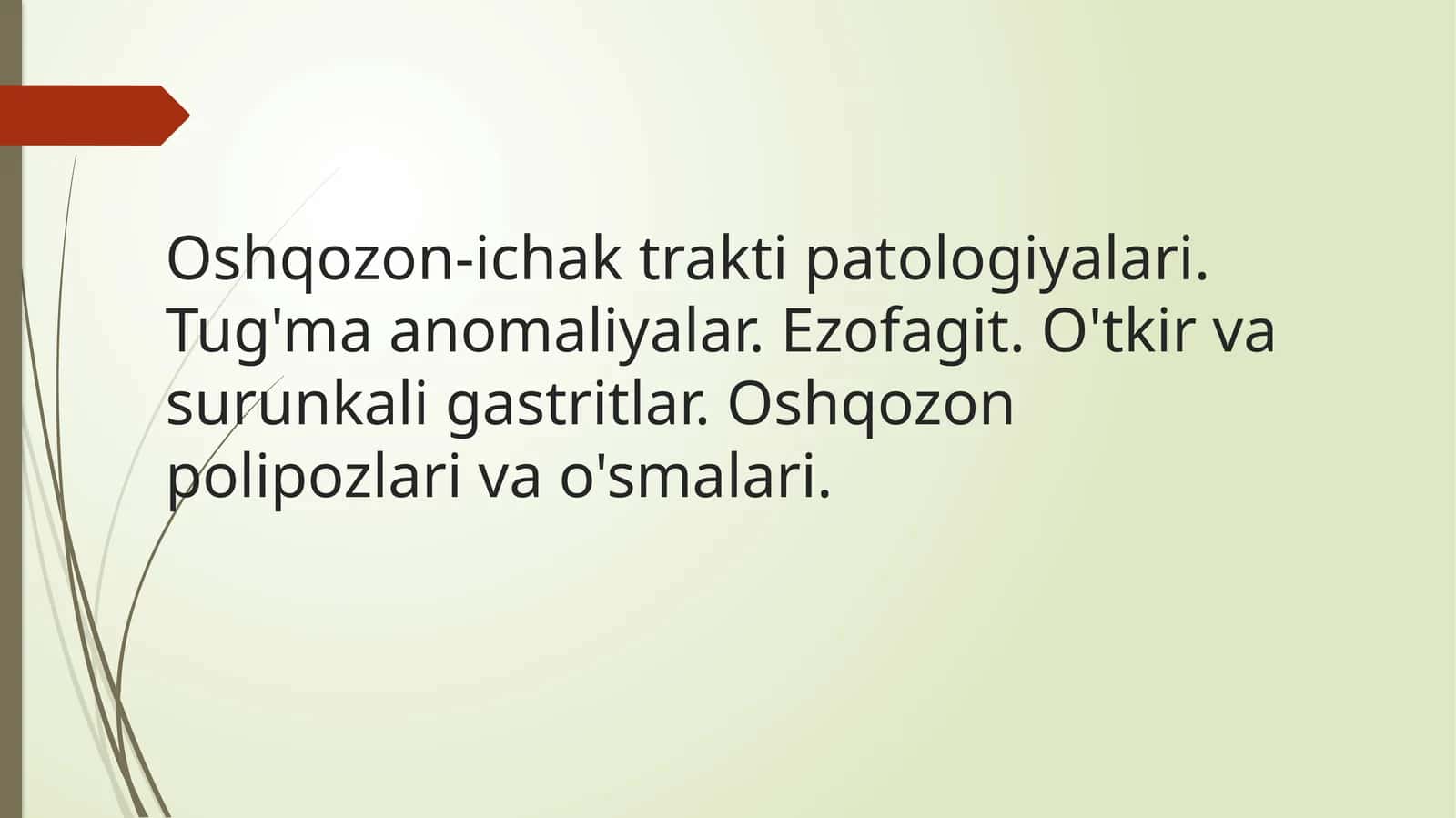 Oshqozon-ichak trakti patologiyalari