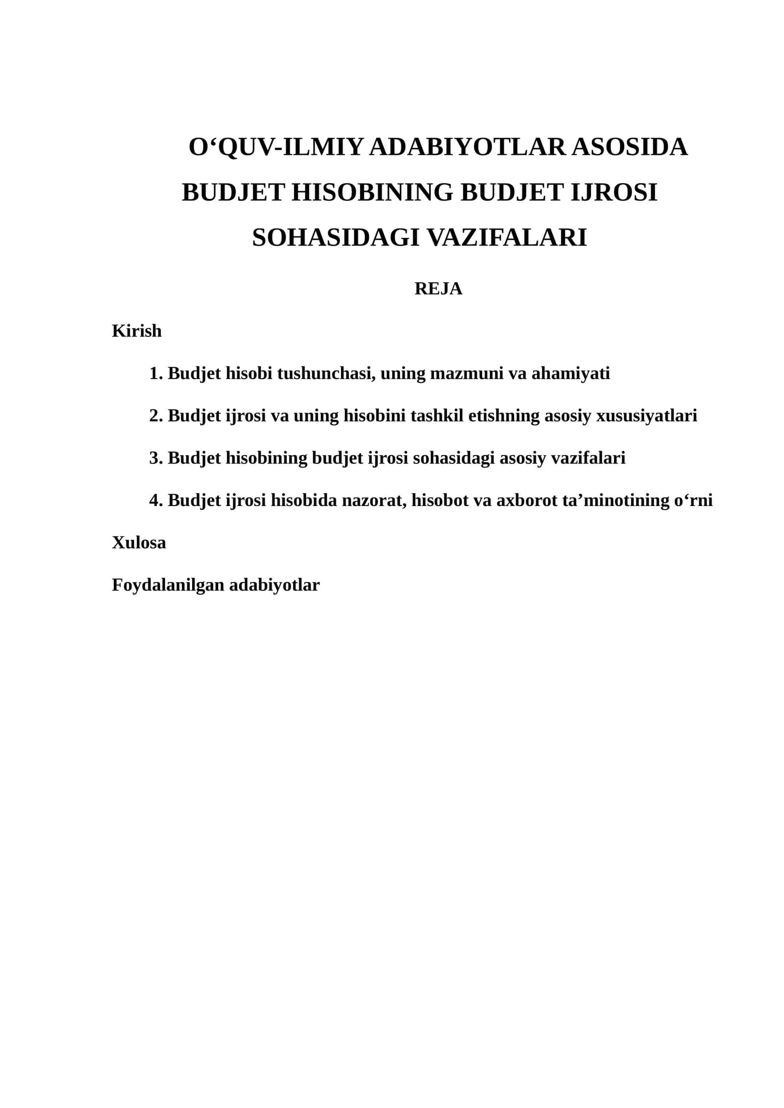 O‘QUV-ILMIY ADABIYOTLAR ASOSIDA BUDJET HISOBINING BUDJET IJROSI SOHASIDAGI VAZIFALARI